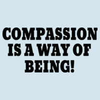 Compassion is a way of being - Heavy Cotton™ 5.3 oz. T-Shirt Design