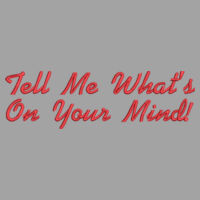 Tell me what's on your mind! - Ladies' 5 oz. HD Cotton™ V-Neck T-Shirt Design