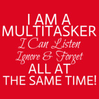 I AM A MULTITASKER ... - Adult Heavy Blend™ 8 oz., 50/50 Pullover Hooded Sweatshirt Design