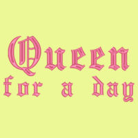 * Queen for a day - Adult DryBlend® Adult 50/50 Hooded Sweatshirt Design