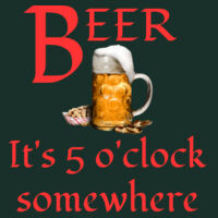 SAC4-A0589 -Beer it's 5 o'clock somewhere - DryBlend® 5.6 oz., 50/50 T-Shirt Design
