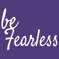 * be fearless - Ladies' Ideal V-Neck Tee Design
